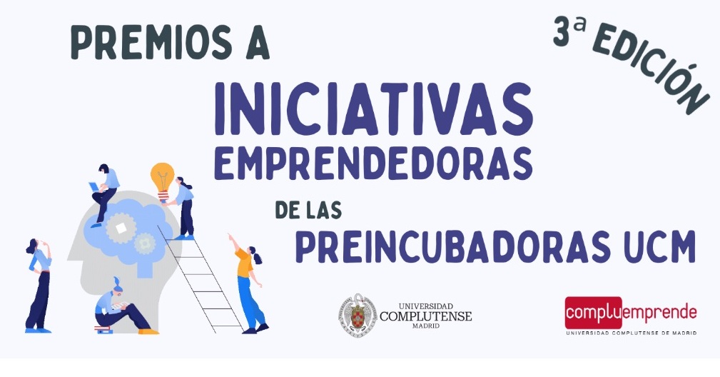 III Edición de los Premios a iniciativas Emprendedoras en Preincubadoras 2026