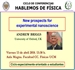 Hablemos de Física. New prospects for experimental nanoscience. Andrew Briggs. U. of Oxford.UK