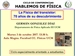 La Física del Transistor 70 años de su descubrimiento. Facultad de Físicas.